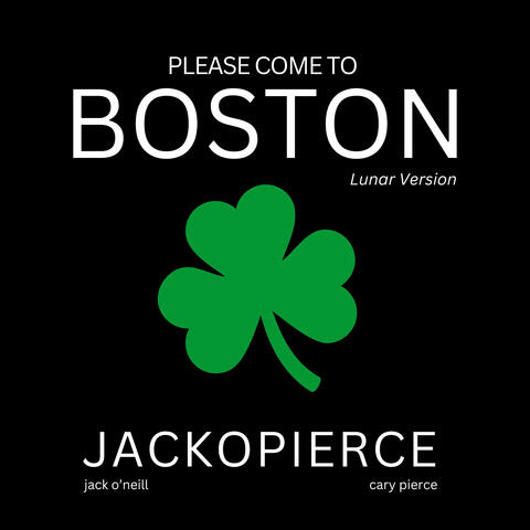 Please Come to Boston (Lunar Version)