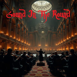 Sound in the Round
