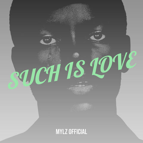 Such Is Love