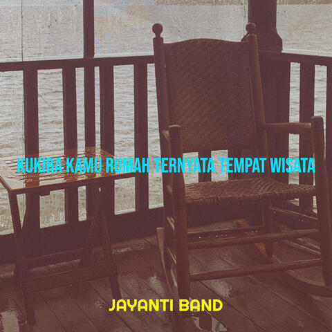 Kukira Kamu Rumah Ternyata Tempat Wisata
