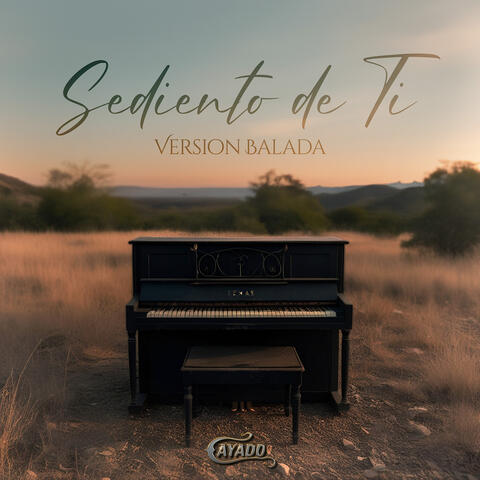 Sediento De Ti (Version Balada)