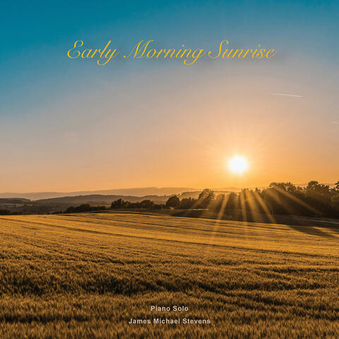 Early Morning Sunrise (Piano Solo)