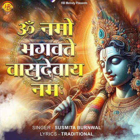 Om Namo Bhagwate Vasudevay Namah