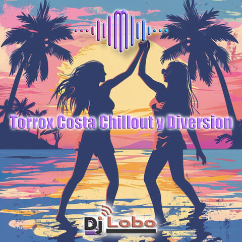 Torrox Costa Chillout Y Diversion