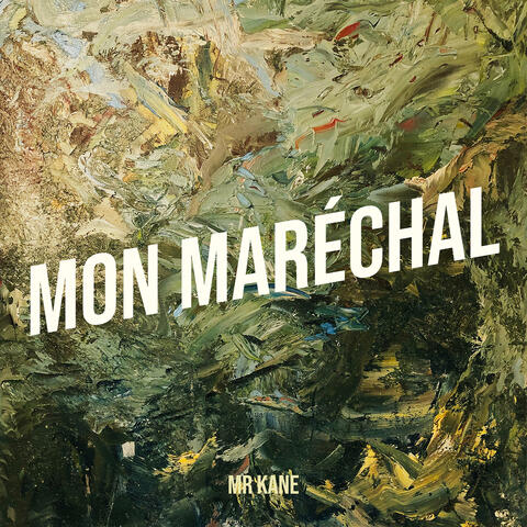 Mon Maréchal