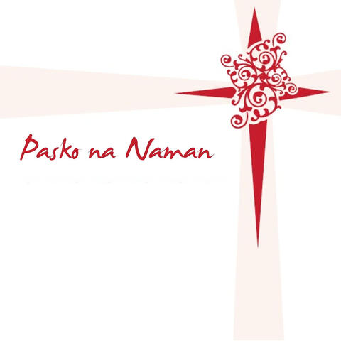 Pasko Na Naman