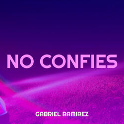 No Confies