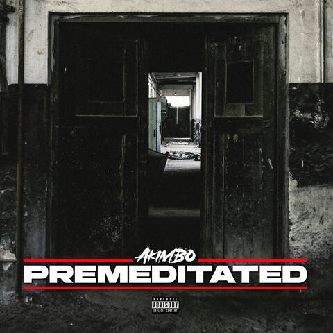 Premeditated