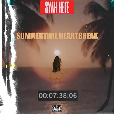 Summertime Heartbreak