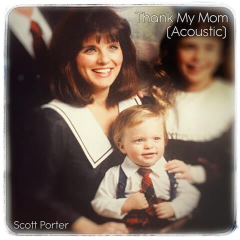 Thank My Mom (Acoustic)