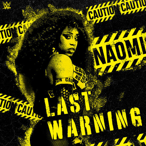 WWE: Last Warning (Naomi)