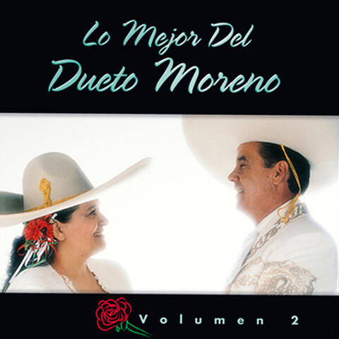 Lo Mejor Del Dueto Moreno (Vol. 2)