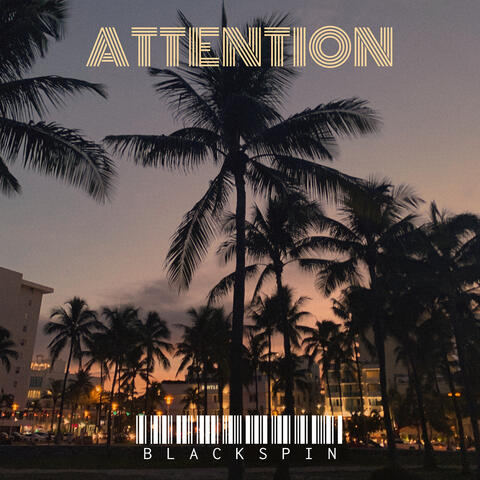 Attention