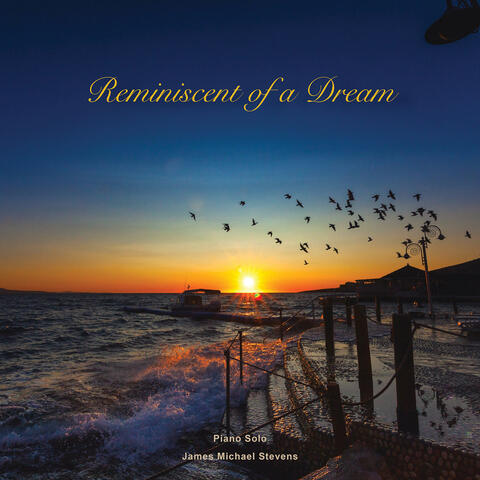 Reminiscent of a Dream (Piano Solo)