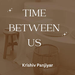 Time Between Us