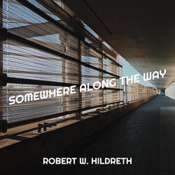 Somewhere Along the Way