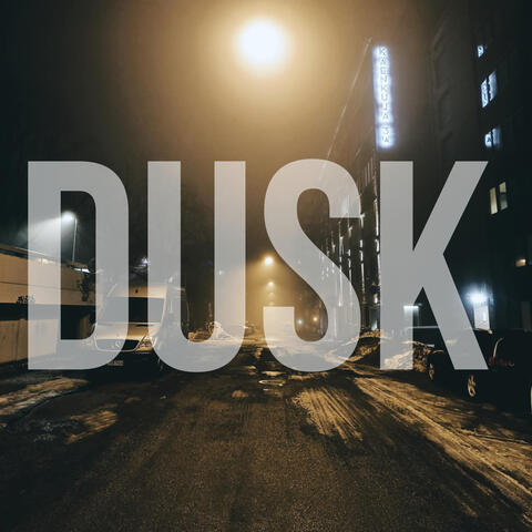 Dusk