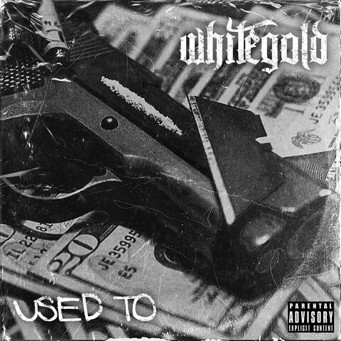 Used To
