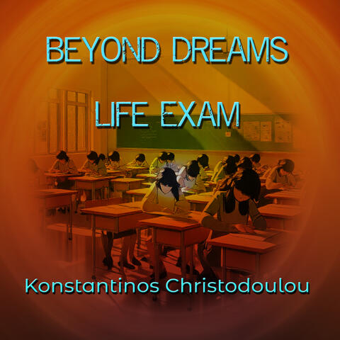 Beyond Dreams Life Exam