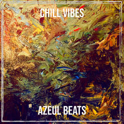 Chill Vibes