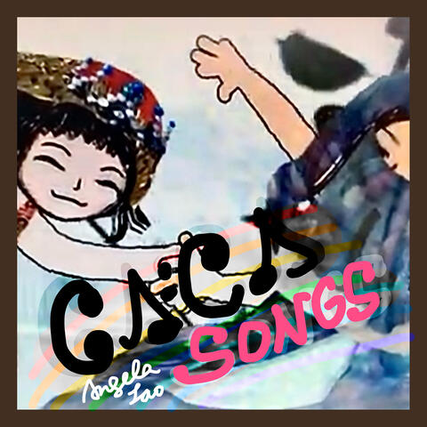 CaCa Songs!