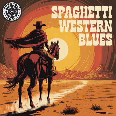 Spaghetti Western Blues