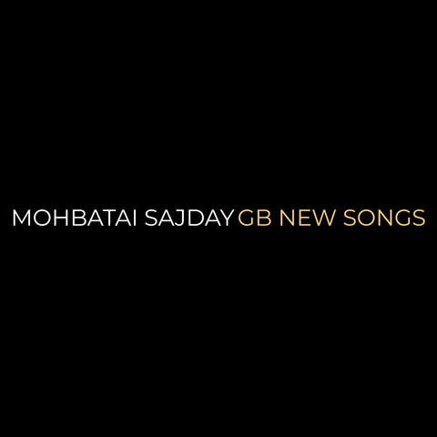 Mohbatai Sajday