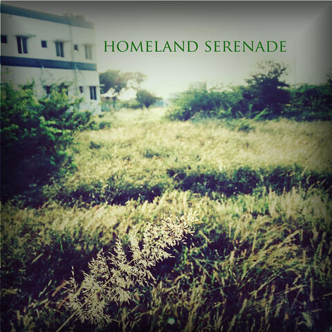 Homeland Serenade