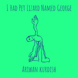 I Had Pet Lizard Named George