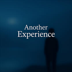 Another Experience