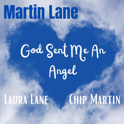 God Sent Me an Angel