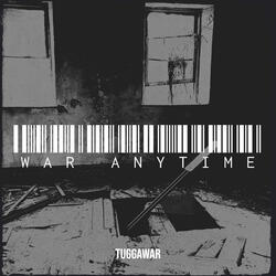War Anytime
