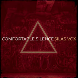 Comfortable Silence