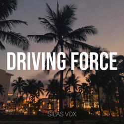 Driving Force