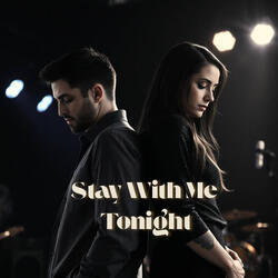 Stay With Me Tonight