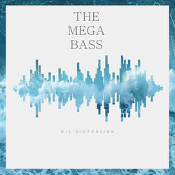 THE MEGA BASS
