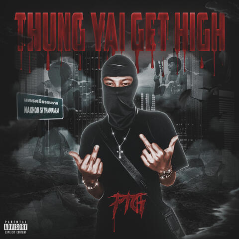 Thung Yai Get High