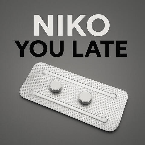 You Late