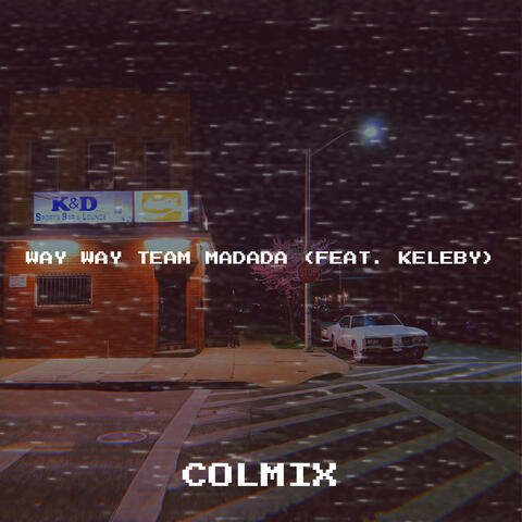 Way Way Team Madada