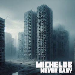 Never Easy