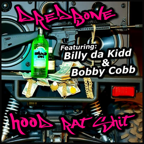 Hood Rat Shit