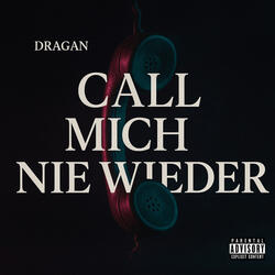 Call Mich Nie Wieder