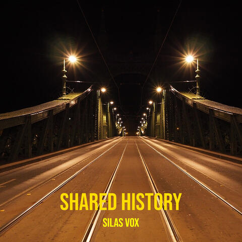 Shared History
