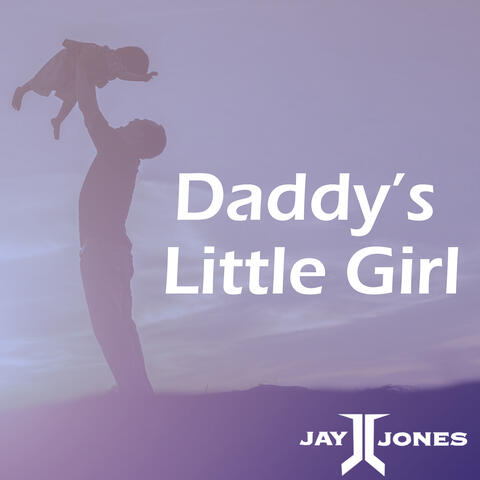 Daddy's Little Girl