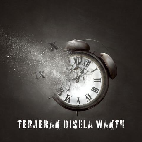 Terjebak Disela Waktu