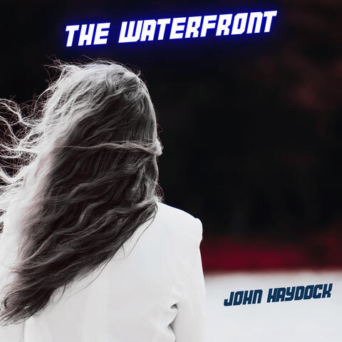 The Waterfront