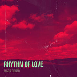Rhythm of Love