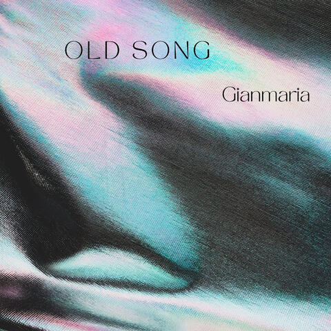 Old Song