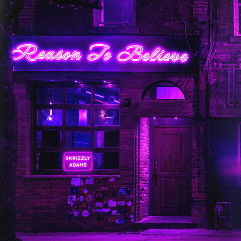 Reason to Believe
