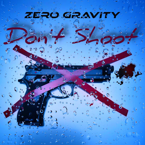 Don't Shoot